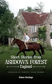 Short Stories From Ashdown Forest